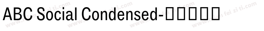ABC Social Condensed字体转换